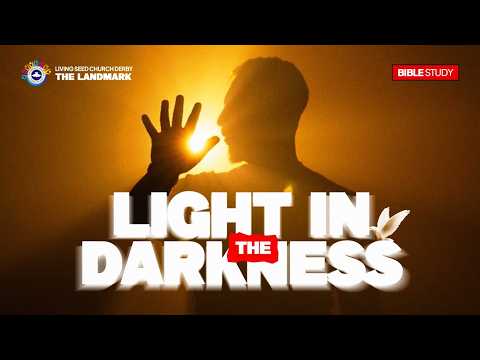 LIGHT IN THE DARKNESS || 24TH JUNE  2026 || RCCG LSC DERBY || BIBLE STUDY ||