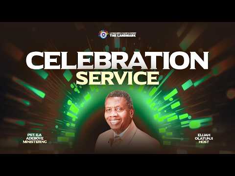 CELEBRATION SUNDAY || 4TH OCTOBER 2026 || RCCG LSC DERBY || ELIJAH OLATUNJI