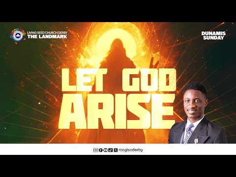 LET GOD ARISE || 26TH APRIL  2026 || RCCG LSC DERBY  || DUNAMIS SUNDAY || ELIJAH OLATUNJI