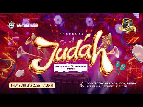 JUDAH || 8TH MAY  2026 || RCCG LSC DERBY  || PRAISE FEST || ELIJAH OLATUNJI